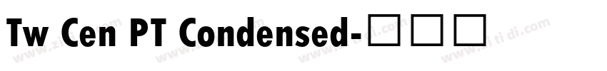 Tw Cen PT Condensed字体转换